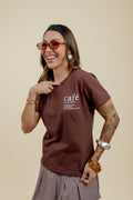 Camiseta Feminina Marrom com frase "café"